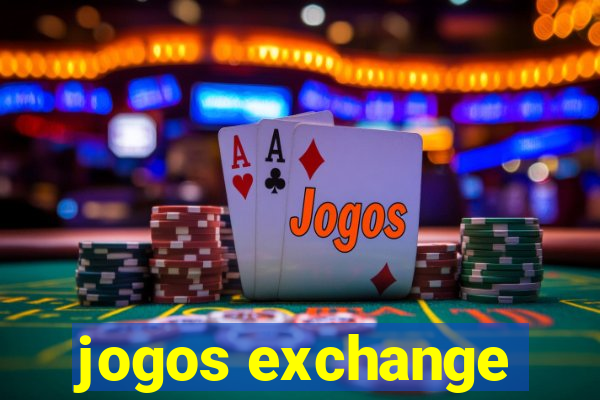 jogos exchange